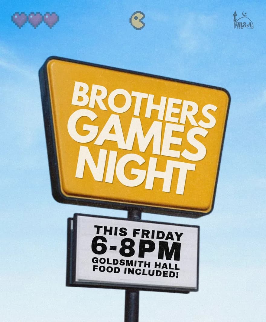 Brothers’ Games Night poster: this Friday, 6 to 8pm, Goldsmith Hall, food included